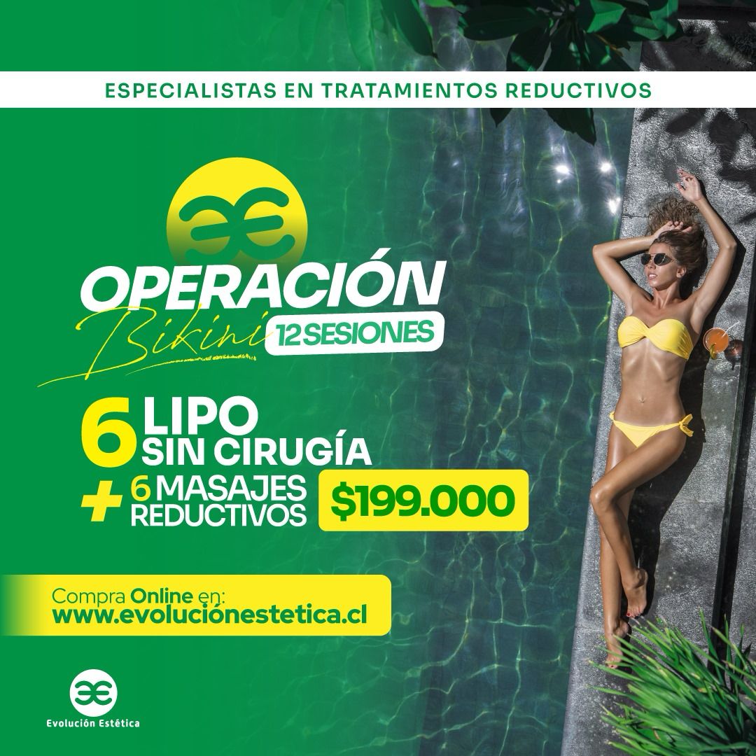 Operación Bikini 6 Sesiones Lipo Sin Cirugía + 6 Sesiones de Masaje Reductivo